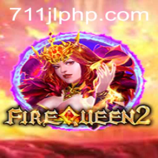 FireQueen2: The Burning Ascendancy in Gaming